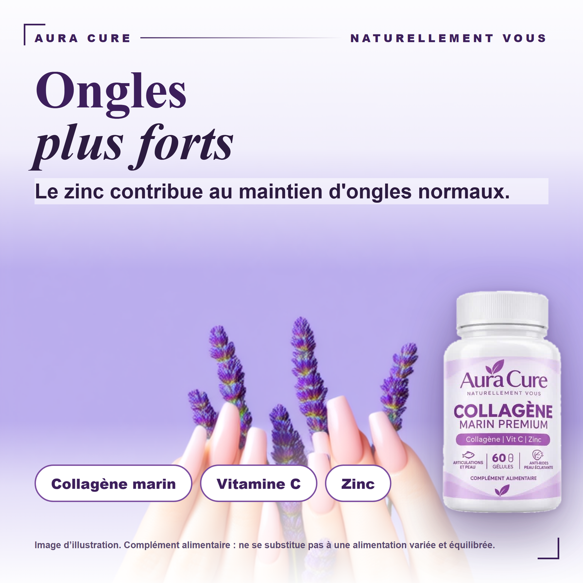 Aura Cure Collagène Marin Premium - bénéfice ongles, le zinc contribue au maintien d'ongles normaux